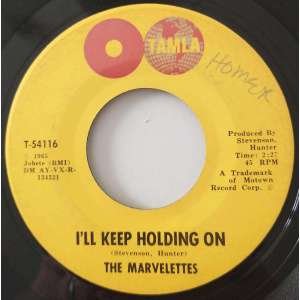 The Marvelettes I'll keep holding on (US Tamla original northern soul 45)